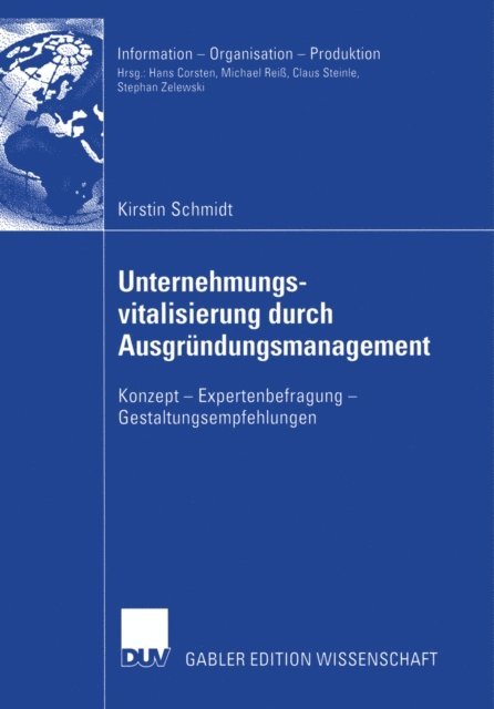 Kirstin Schmidt - Unternehmungsvitalisierung durch Ausgründungsmanagement, E-bok