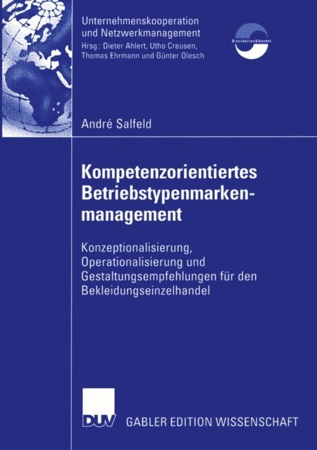 Andre Salfeld - Kompetenzorientiertes Betriebstypenmarkenmanagement, E-bok