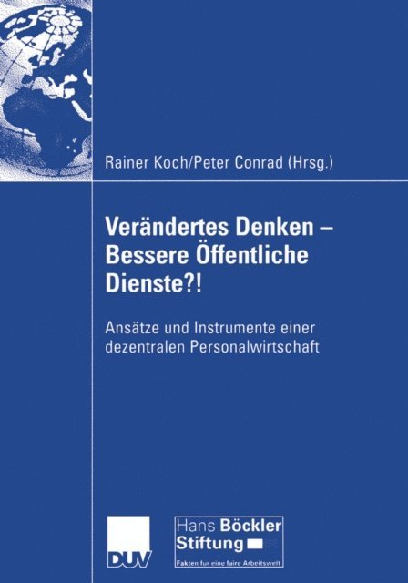 Peter Conrad, Rainer Koch - Verändertes Denken — Bessere Öffentliche Dienste?!, E-bok