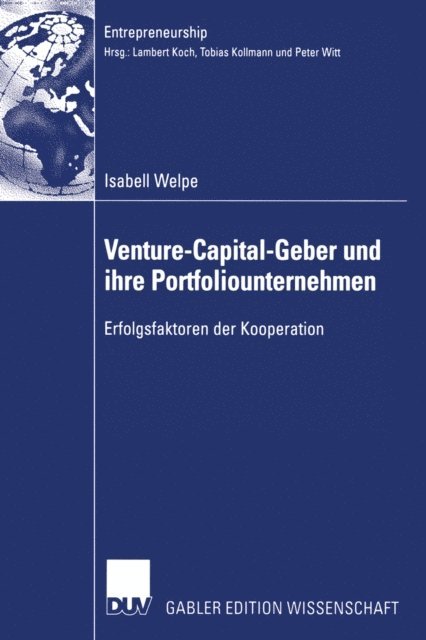 Isabell Welpe - Venture-Capital-Geber und ihre Portfoliounternehmen, E-bok