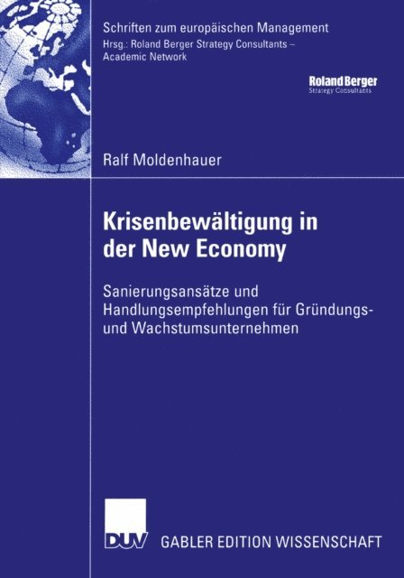 Ralf Moldenhauer - Krisenbewältigung in der New Economy, E-bok