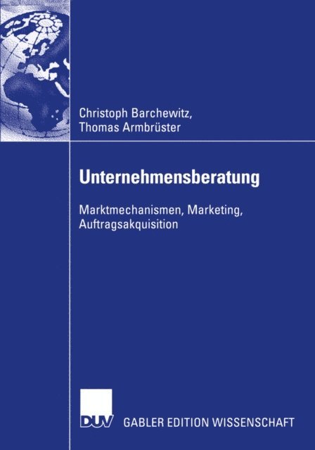 Thomas Armbruster, Christoph Barchewitz - Unternehmensberatung, E-bok