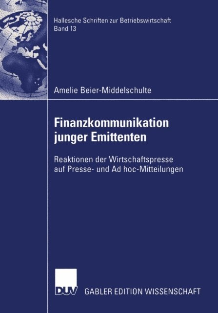 Amelie Beier-Middelschulte - Finanzkommunikation junger Emittenten, E-bok