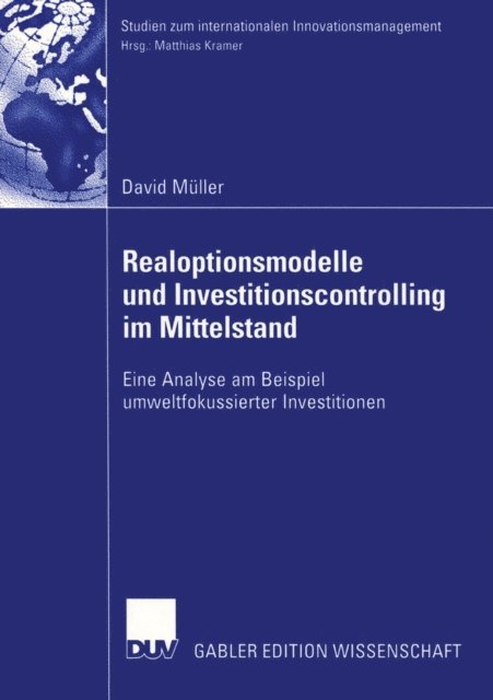 David Muller - Realoptionsmodelle und Investitionscontrolling im Mittelstand, E-bok