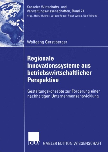 Wolfgang Gerstlberger - Regionale Innovationssysteme aus betriebswirtschaftlicher Perspektive, E-bok