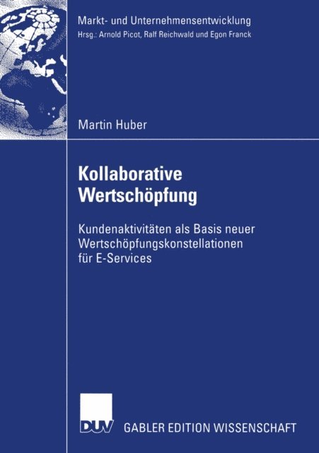 Martin Huber - Kollaborative Wertschöpfung, E-bok