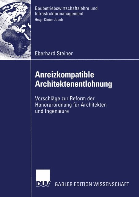 Eberhard Steiner - Anreizkompatible Architektenentlohnung, E-bok