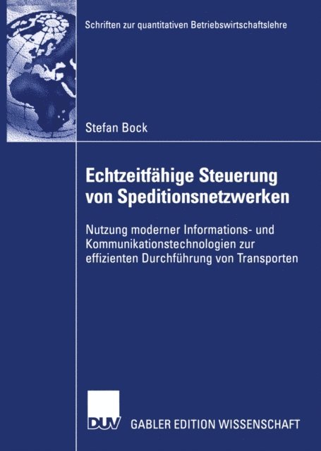 Stefan Bock - Echtzeitfähige Steuerung von Speditionsnetzwerken, E-bok