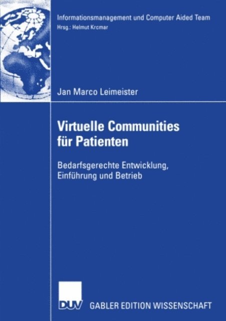 Jan Marco Leimeister - Virtuelle Communities für Patienten, E-bok