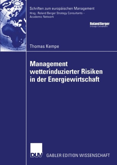 Thomas Kempe - Management wetterinduzierter Risiken in der Energiewirtschaft, E-bok