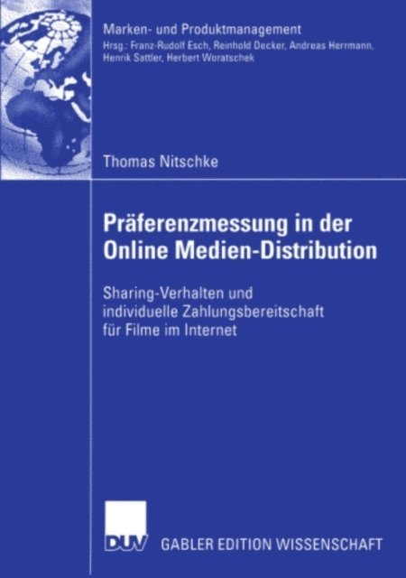 Thomas Nitschke - Präferenzmessung in der Online Medien-Distribution, E-bok
