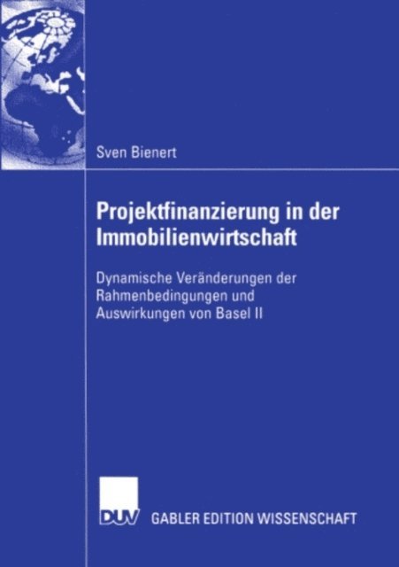 Sven Bienert - Projektfinanzierung in der Immobilienwirtschaft, E-bok