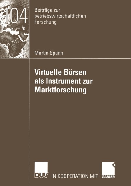 Martin Spann - Virtuelle Börsen als Instrument zur Marktforschung, E-bok