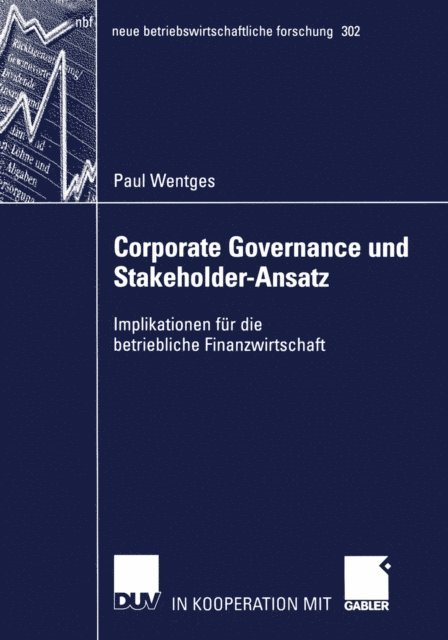 Paul Wentges - Corporate Governance und Stakeholder-Ansatz, E-bok