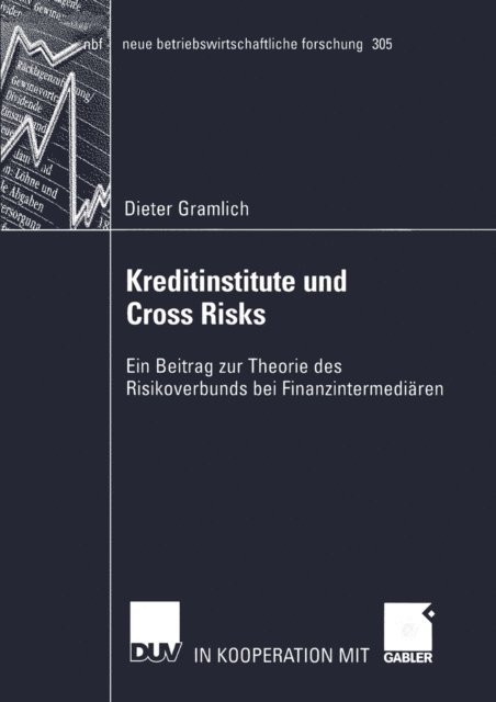 Dieter Gramlich - Kreditinstitute und Cross Risks, E-bok