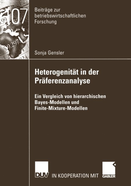 Sonja Gensler - Heterogenität in der Präferenzanalyse, E-bok. Tillgänglighet: Lägg i varukorg