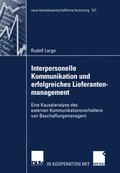 Interpersonelle Kommunikation und erfolgreiches Lieferantenmanagement