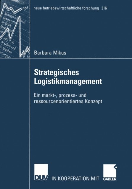 Barbara Mikus - Strategisches Logistikmanagement, E-bok