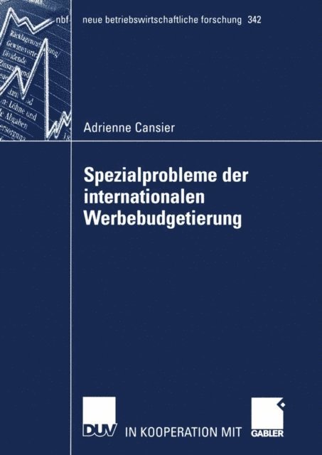 Adrienne Cansier - Spezialprobleme der internationalen Werbebudgetierung, E-bok