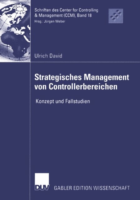 Ulrich David - Strategisches Management von Controllerbereichen, E-bok