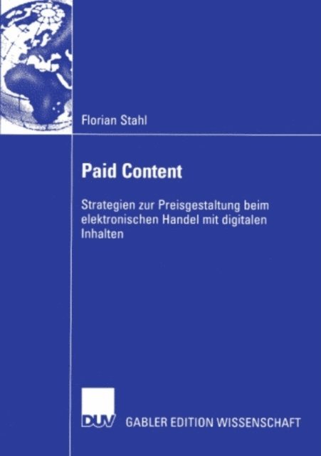 Florian Stahl - Paid Content, E-bok