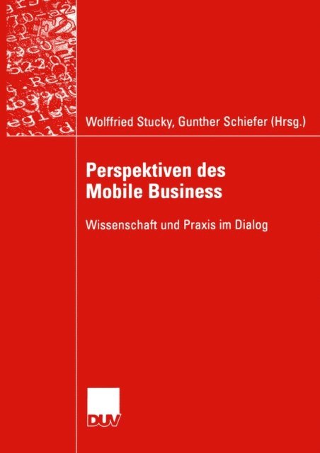 Gunther Schiefer, Wolffried Stucky - Perspektiven des Mobile Business, E-bok