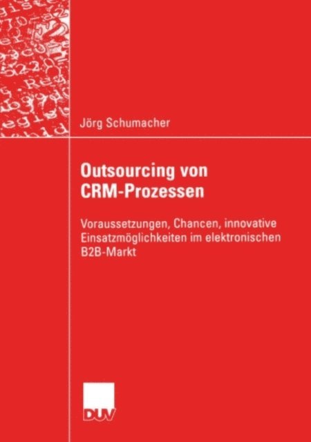 Jorg Schumacher - Outsourcing von CRM-Prozessen, E-bok