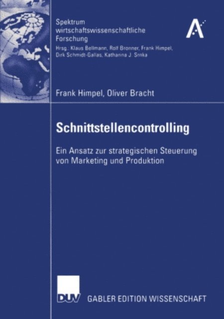Oliver Bracht, Frank Himpel - Schnittstellencontrolling, E-bok