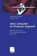 Aktiv verkaufen im Premium-Segment