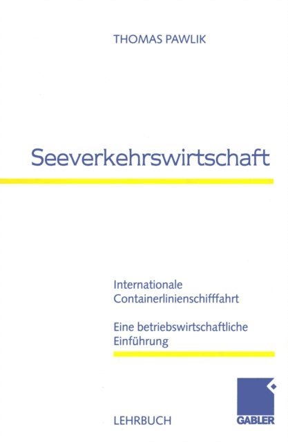 Thomas Pawlik - Seeverkehrswirtschaft, E-bok