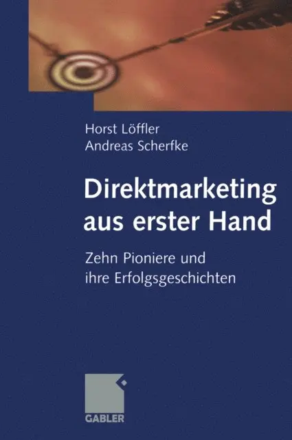 Andreas Scherfke - Direktmarketing aus erster Hand, E-bok. Tillgänglighet: Lägg i varukorg