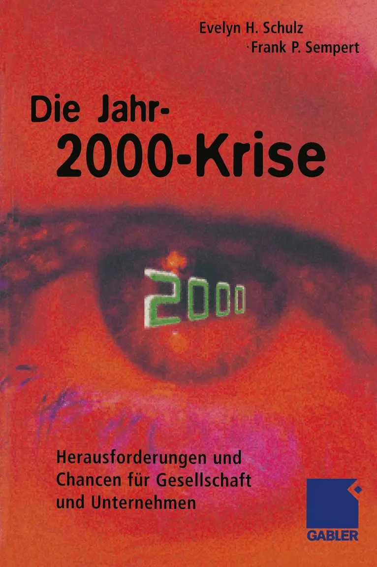 Evelyn H. Schulz, Frank P. Sempert - Die Jahr-2000-Krise, Häftad. Tillgänglighet: Lägg i varukorg