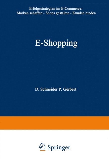 Philipp Gerbert, Dirk Schneider - E-Shopping, E-bok
