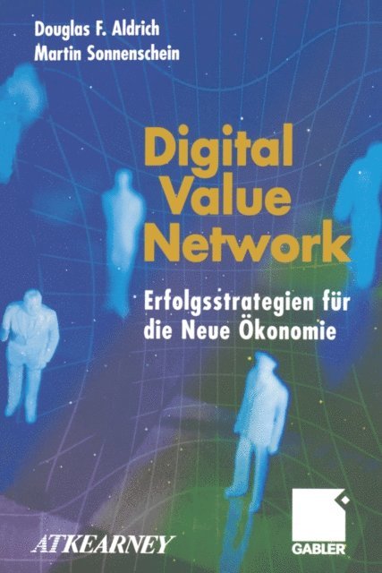 Martin Sonnenschein, Douglas F. Aldrich - Digital Value Network, E-bok
