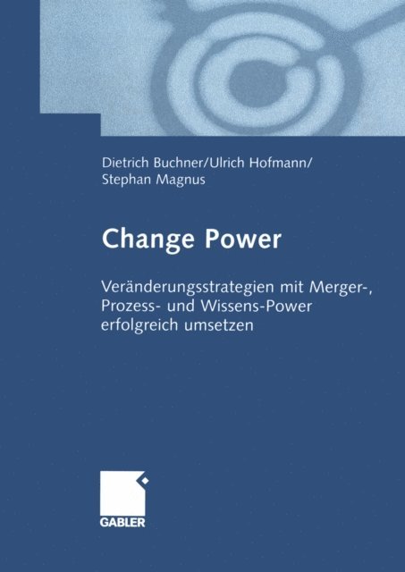 Dietrich Buchner - Change Power, E-bok