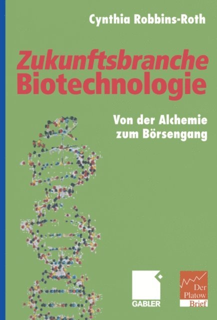 Cynthia Robbins-Roth - Zukunftsbranche Biotechnologie, E-bok. Tillgänglighet: Lägg i varukorg