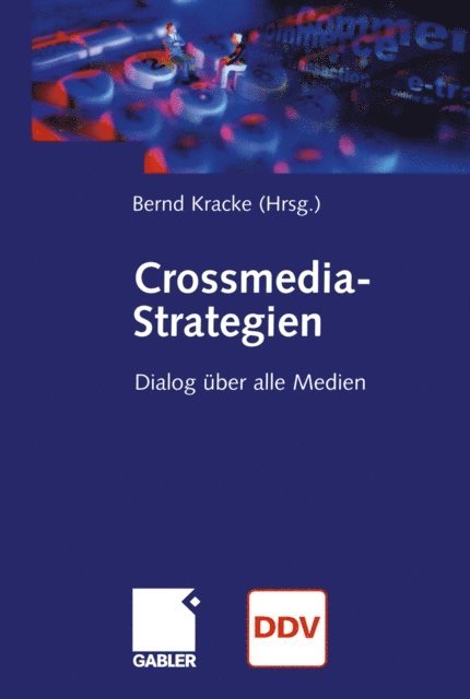 Bernd Kracke - Crossmedia-Strategien, E-bok