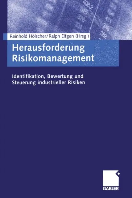 Ralph Elfgen, Reinhold Holscher - Herausforderung Risikomanagement, E-bok. Tillgänglighet: Lägg i varukorg