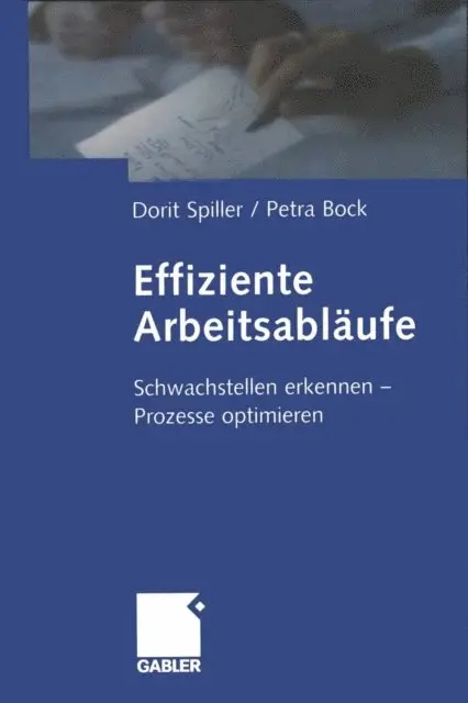 Petra Bock, Dorit Spiller - Effiziente Arbeitsabläufe, E-bok. Tillgänglighet: Lägg i varukorg