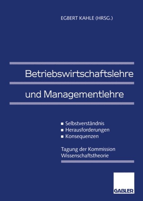 Egbert Kahle - Betriebswirtschaftslehre und Managementlehre, E-bok
