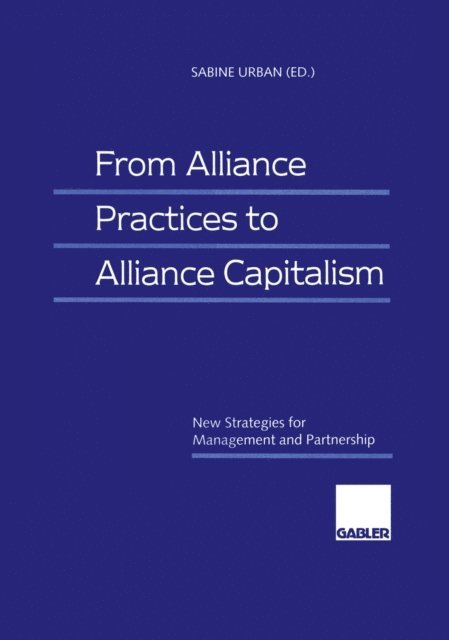 Sabine Urban - From Alliance Practices to Alliance Capitalism, E-bok