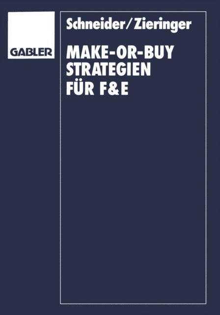 Carmen Zieringer - Make-or-Buy-Strategien für F&E, E-bok