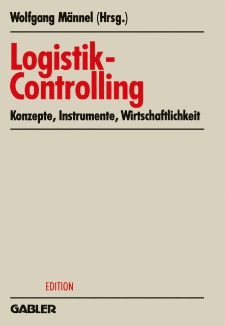 Wolfgang Mannel - Logistik-Controlling, E-bok