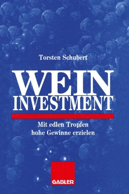 Torsten Schubert - Weininvestment, E-bok