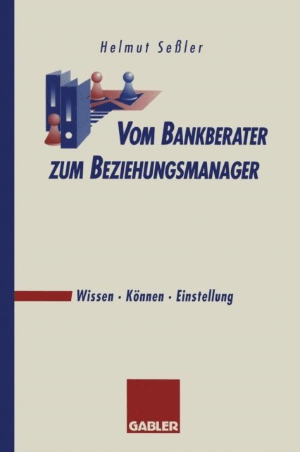 Helmut Seler - Vom Bankberater zum Beziehungsmanager, E-bok