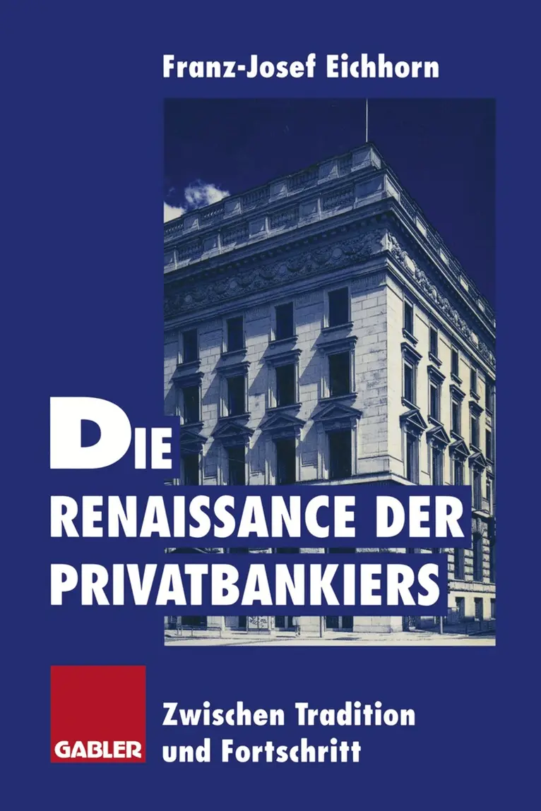 Franz-Josef Eichhorn - Die Renaissance der Privatbankiers, Häftad. Tillgänglighet: Lägg i varukorg