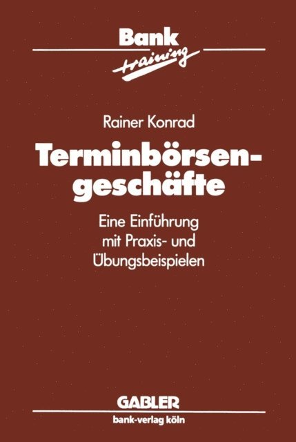 Rainer Konrad - Terminbörsengeschäfte, E-bok