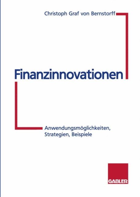 Christoph Graf von Bernstorff - Finanzinnovationen, E-bok