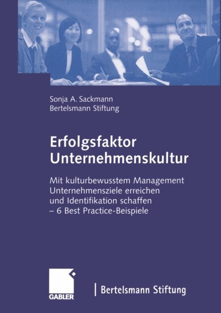 Sonja Sackmann, Bertelsmann Stiftung - Erfolgsfaktor Unternehmenskultur, E-bok