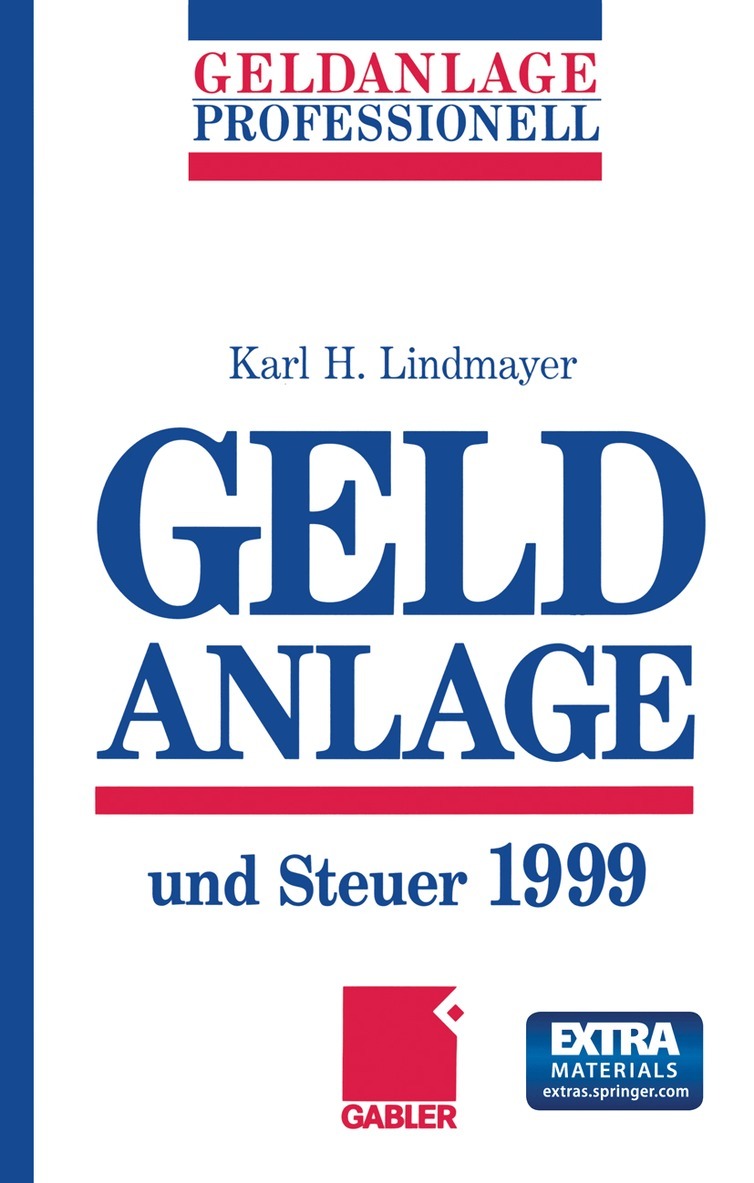 Karl H. Lindmayer - Geldanlage und Steuer 1999, Häftad. Tillgänglighet: Lägg i varukorg